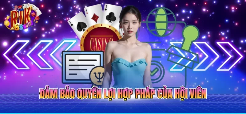 Giấy Phép Hoạt Động RIKVIP 2 Đảm bảo quyền lợi hợp pháp của hội viên