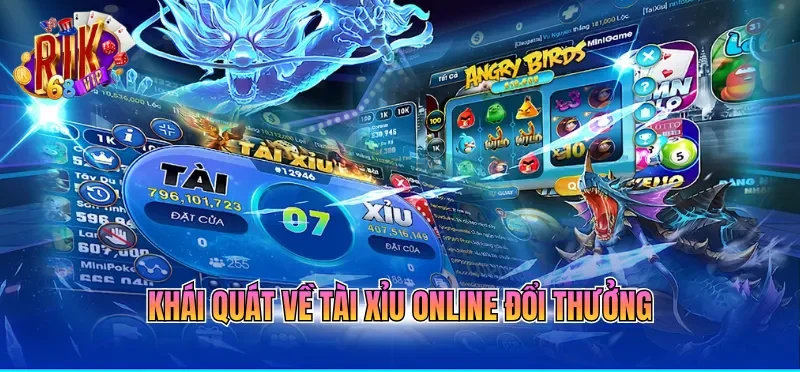 Tài Xỉu Online Đổi Thưởng Với Cách Tham Gia Đơn Giản 1 Khái quát về tài xỉu online đổi thưởng